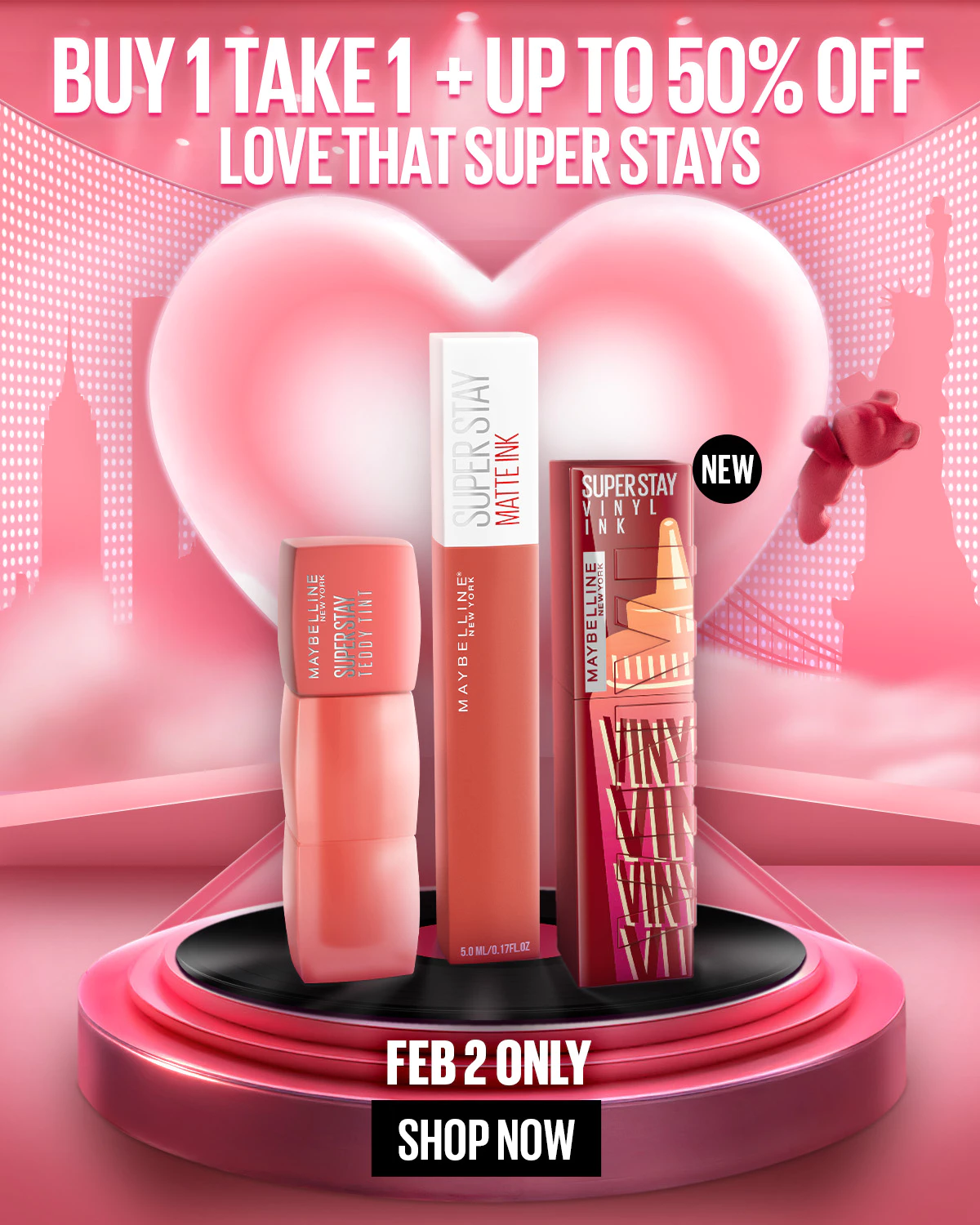 Love That Superstays: Buy 1 Take 1 + Up to 50% Off